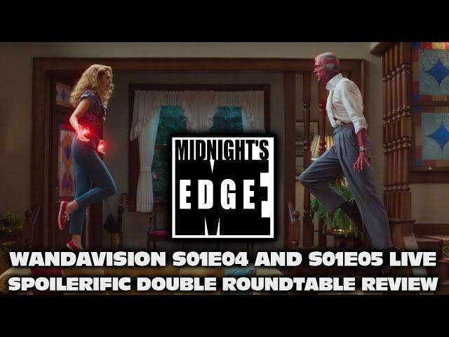 WandaVision s01e04 and s01e05 Live Spoilerific Double Roundtable Review