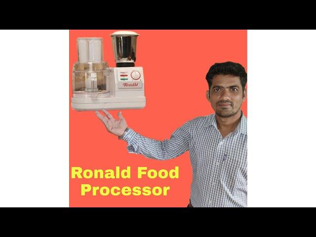 All about Ronald Food Processor