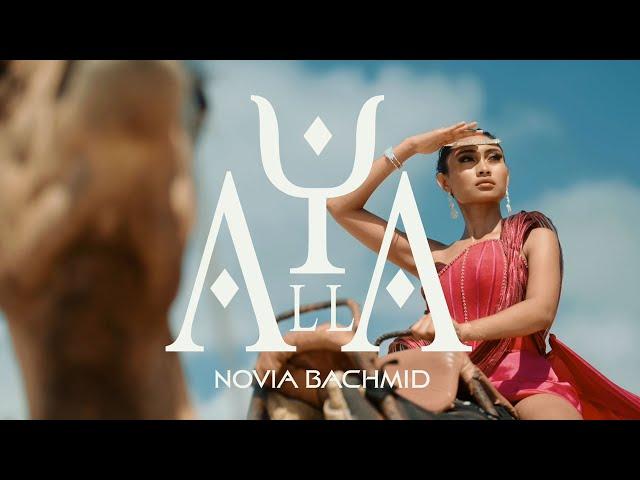 NOVIA BACHMID - YA LLA (OFFICIAL MUSIC VIDEO)