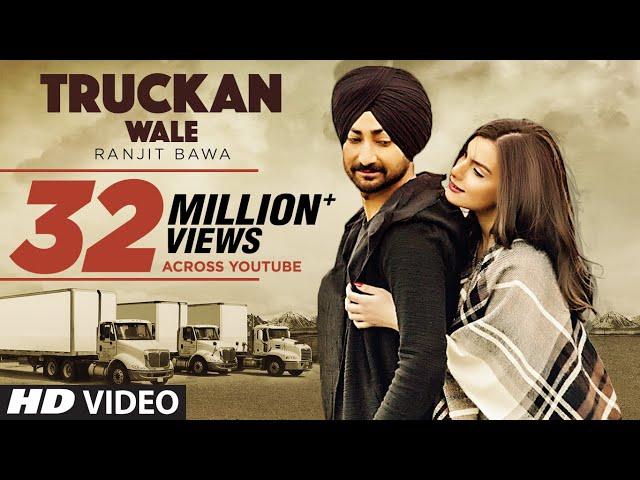 Ranjit Bawa: Truckan Wale (Official Song) | Nick Dhammu | Lovely Noor | New Punjabi Songs 2017