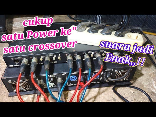 gunakan cara ini jika cuma punya satu power dan satu crossover