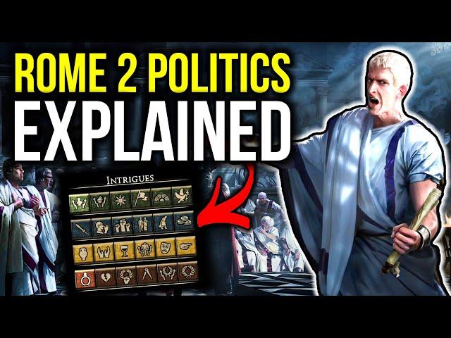 Total War: ROME 2 Politics Guide 2021 | Tips, Tricks, & Game Knowledge