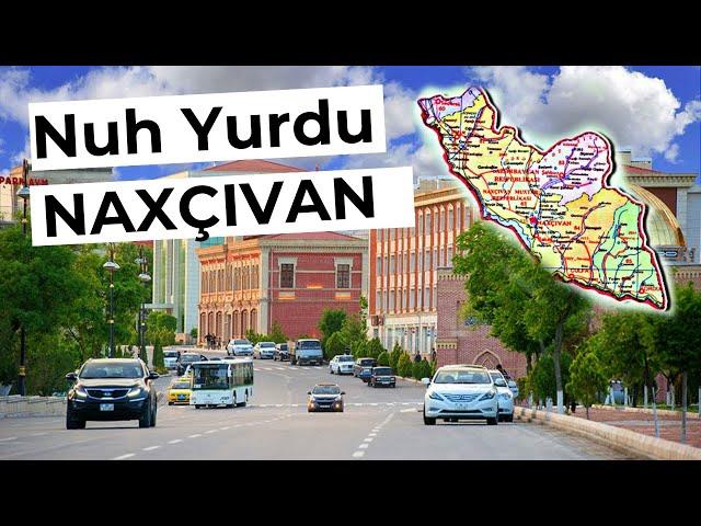 Təmiz Diyar Naxçıvan / Maraqlı Faktlar və Bilmədikləriniz