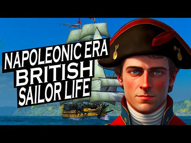 DIFFICULT Life of British Sailor Napoleonic Wars - Mega Episode