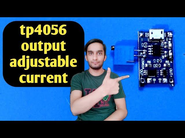 best modification for tp4056 module | lithium ion battery charger