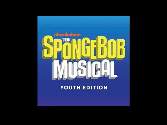 Bikini Bottom Boogie - SpongeBob SquarePants the Musical Youth Edition