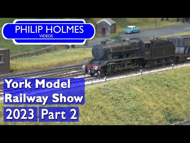 York Model Railway Show 2023 Part 2