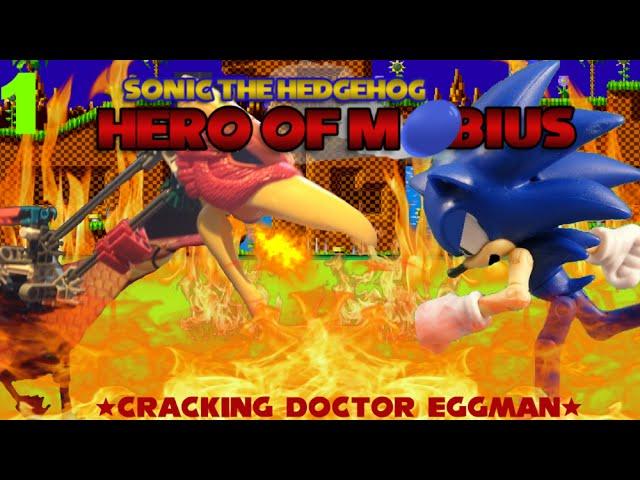 Sonic Hero of Mobius: Episode 1 'Cracking Dr Eggman' [Stop Motion]