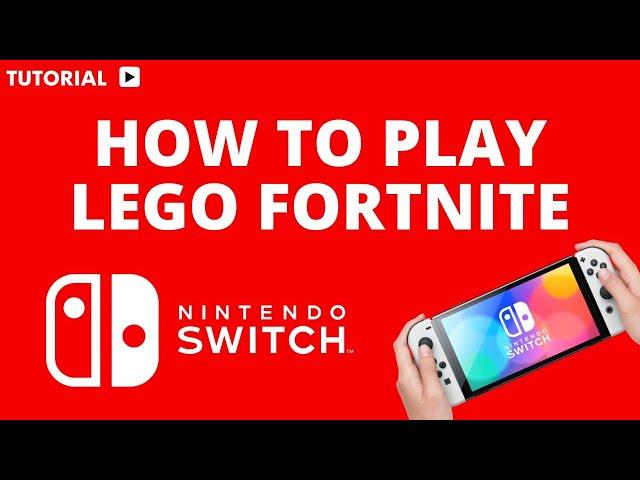 How to Play lego Fortnite on Nintendo Switch