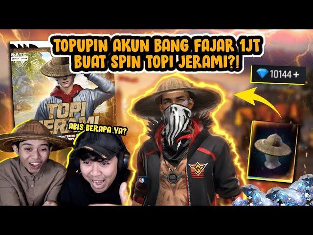 TOPUPIN AKUN BANG FAJAR 1JT BUAT SPIN TOPI JERAMI!! APAKAH HOKI??