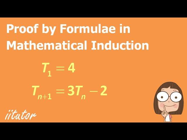  The Formulae in Mathematical Induction Explained with an Example. Watch this video to find out!