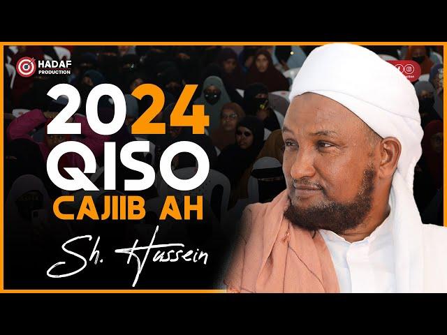 Qiso Cajiib ah 2024 ᴴᴰ┇Sheekh Hussein Ali Jabuti