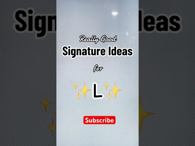 Letter L signature ideas #2023 #signature #fashion