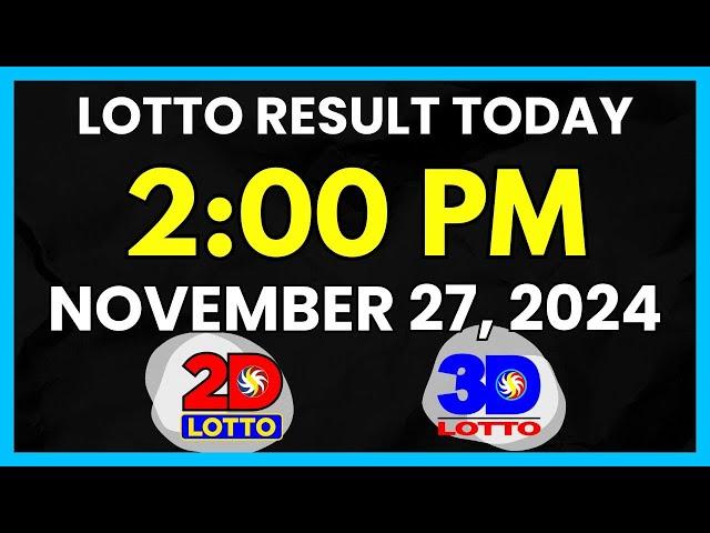 Lotto Result Today 2PM November 27, 2024 Swertres EZ2 PCSO Lotto Draw