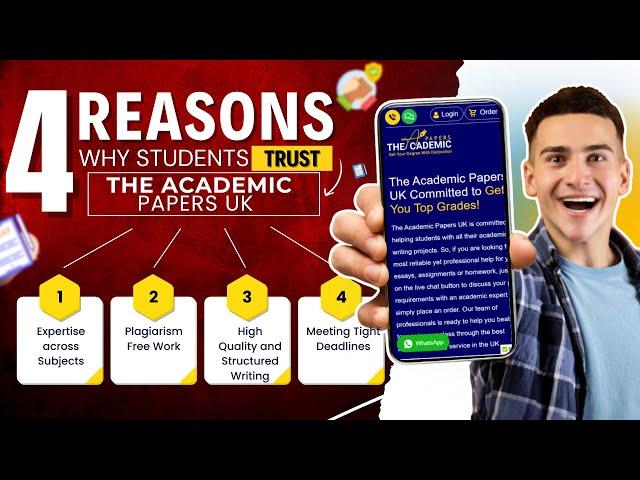 4 reasons why students trust the academic papers UK | best essay writing service in UK