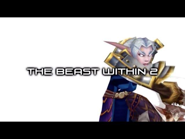 The Beast Within 2 [vanilla hunter pvp video]