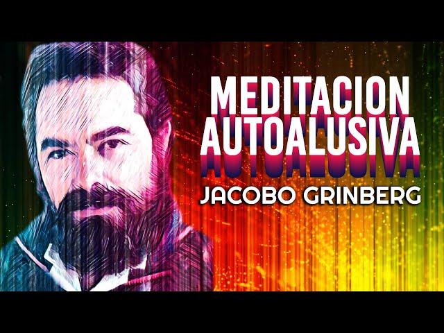 La Meditación Guiada Mas poderosa de Jacobo Grinberg