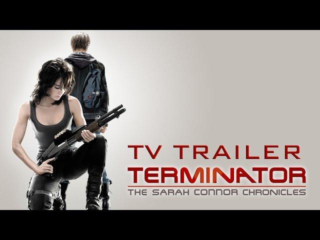 Terminator: The Sarah Connor Chronicles TV Trailer