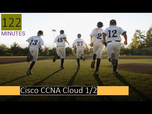 Cisco CCNA Cloud - 1/2