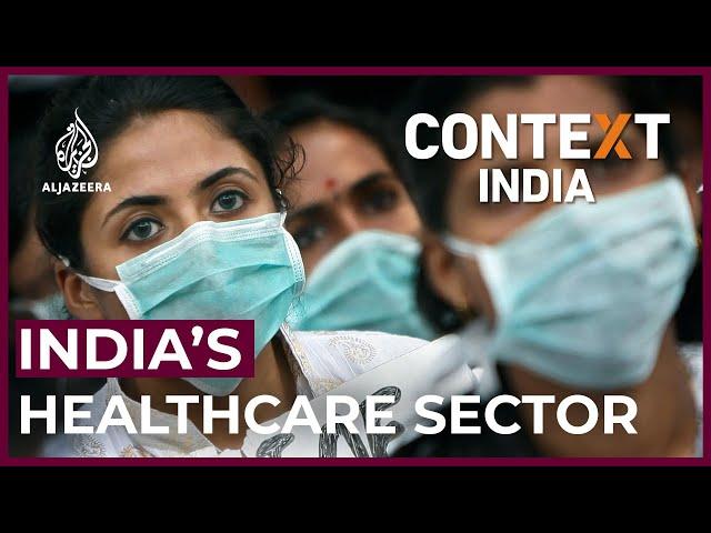 The health of India's healthcare sector | Context India