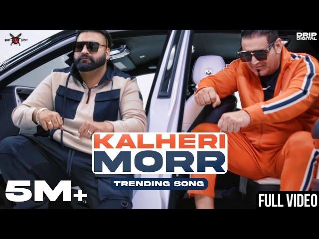 Kalheri Mor (Full Video) Elly Mangat ft. KS Makhan | Latest Punjabi Songs 2022