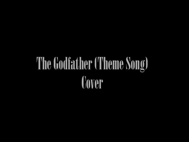 Godfather (Theme Song) Guitar Cover