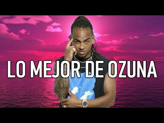 MIX: LO MEJOR DE OZUNA PARA INICIAR EL 2024 COMO SE DEBE