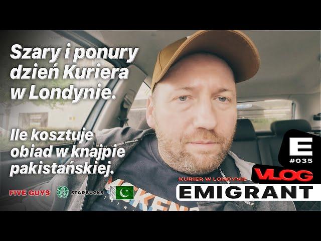 Szary i ponury Londyn, żartowałem. Pakistan i goście | EMIGRANT VLOG