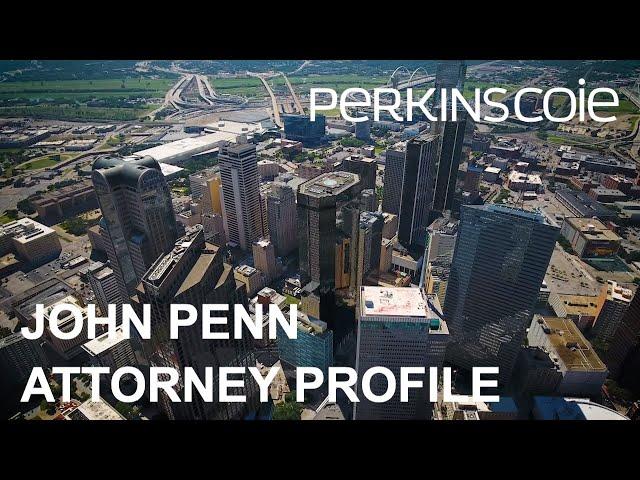 John Penn - Bankruptcy & Restructuring Law Attorney Profile - Perkins Coie