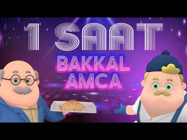 Bakkal Amca  Kukuli | 1 SAAT Kesintisiz #BakkalAmca