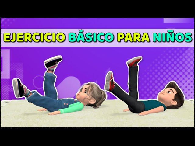 EJERCICIOS BÁSICOS PARA NIÑOS - EL MEJOR ENTRENAMIENTO ABDOMINAL EN CASA