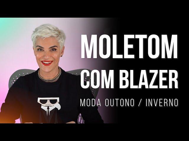 Como Combinar Moletom com Blazer I Fabiola Kassin