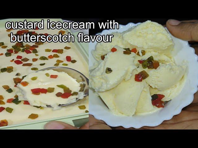 custard icecream butterscotch flavour |easy icecream recipe|All content with Aasha