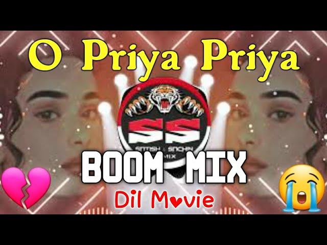 O Priya Priya - Dil - Boom Mix - Aamir Khan Madhuri Dixit - Dj Satish And Sachin | 2021 Unreleased |