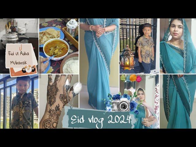 ஹஜ் பெருநாள்  Vlog 2024/Eid celebration  2024 / Bakrid vlog/Eid vlog