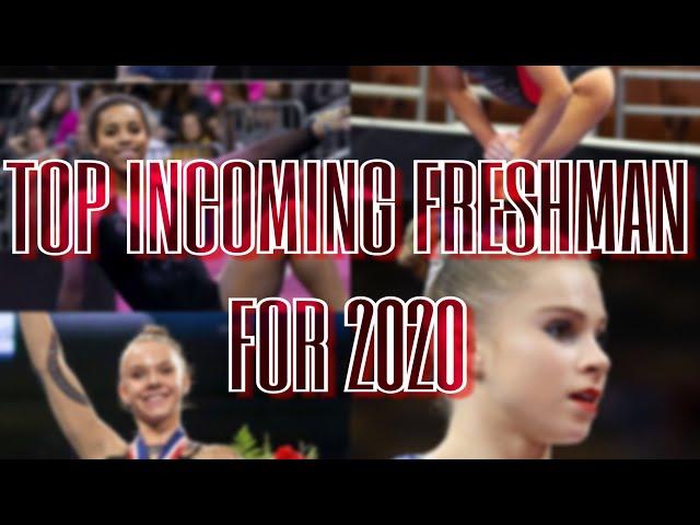 Top Incoming Freshman for 2020