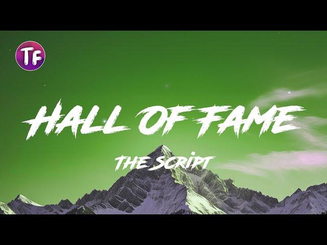 The Script - Hall Of Fame (Lyrics/Letra)