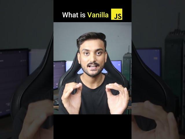 What is Vanilla JS? 