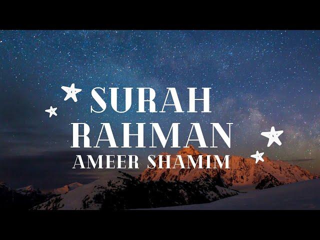 Most Relaxing & heart soothing Quran Recitation | Surah Rahman | Umair Shamim