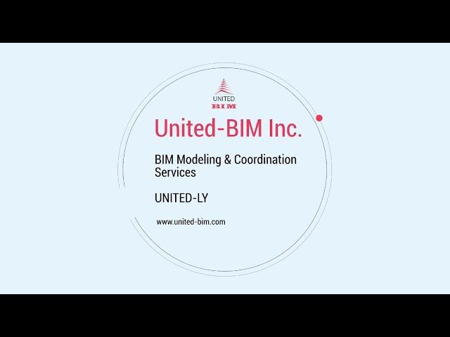 United BIM Overview Top BIM Modeling Services USA