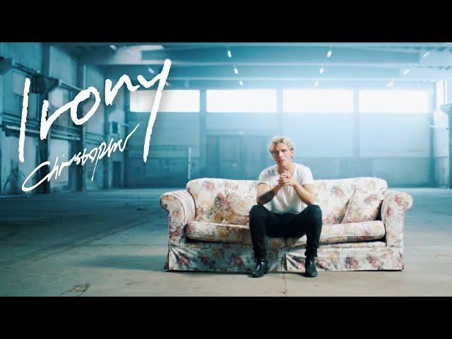 Christopher - Irony (Official Music Video)