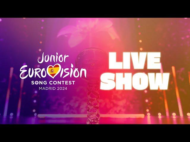 Junior Eurovision Song Contest 2024 - Live Show | Madrid 