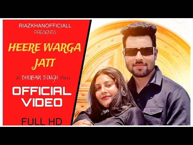 Heere Warga Jatt (Official Music Video)|| Riaz Khan Ft. Dua Malik|| Musical Mafia|| New Punjabi Song