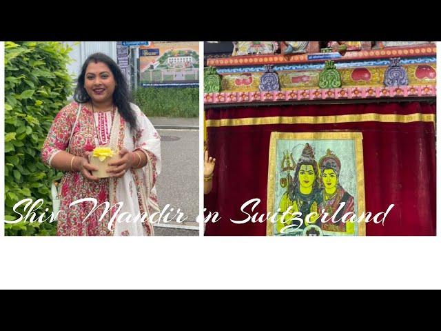 Shiv Mandir (Temple) in Switzerland / Shiv ji K Darshan Zürich Main #kaushalfamilyvlogs 