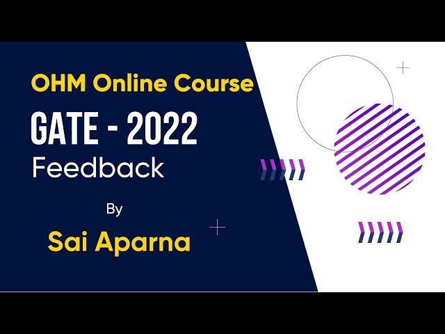 GATE-2022 OHM Online Course Review by SaiAparna | OHM Institute | EE | GATE-2022