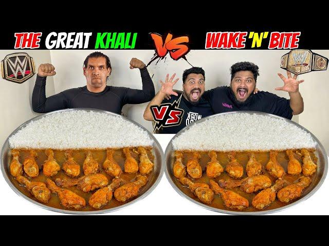 THE GREAT KHALI vs WAKE’N’BITE BIGGEST SPICY CHICKEN THALI EATING CHALLENGE (Ep-750)