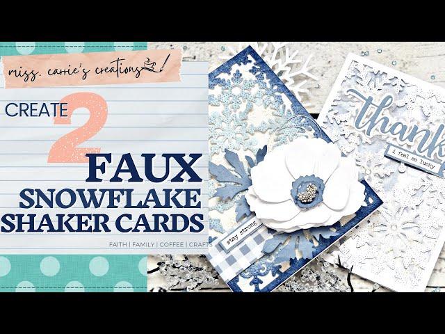 Create Two Faux Shaker Cards with a Snowflake Background | Cardmaking Tutorial