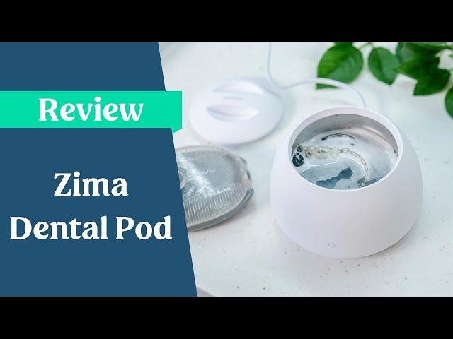 Zima Dental Pod Ultrasonic Cleaner Review