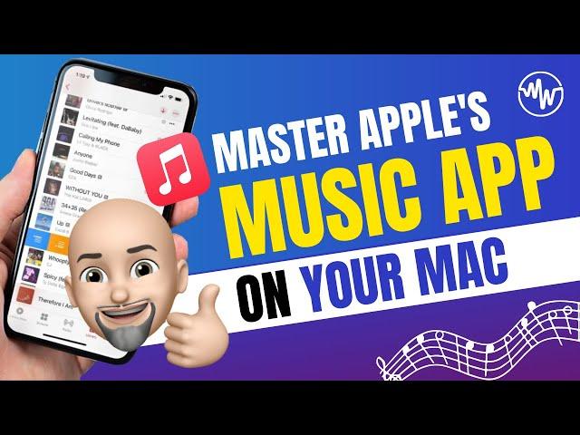 Master Apple's Music App and Clean up Your Music Library
