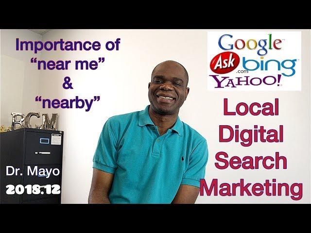 Local Search SEO Marketing - Nearby & Near Me Search Tips